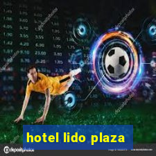 hotel lido plaza